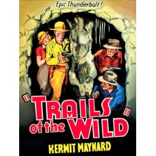 TRAILS OF THE WILD  (1935)